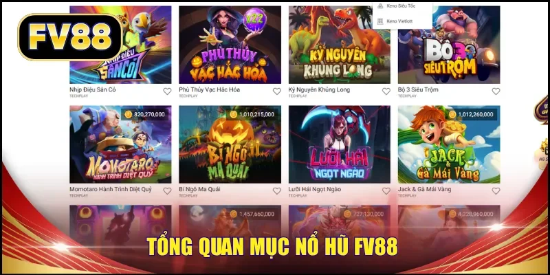Tổng quan mục nổ hũ FV88 